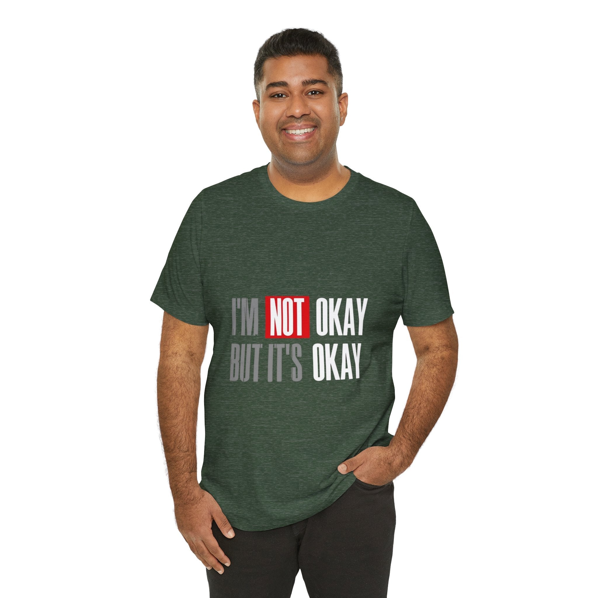 Motivational & Self - Love Unisex Jersey Short Sleeve Tee - 'I'm Not Okay But It's Okay' | Casual Comfort, Mental Health Awareness, Gift for Friends, Self - Care [...] - Metamorphosis Creations