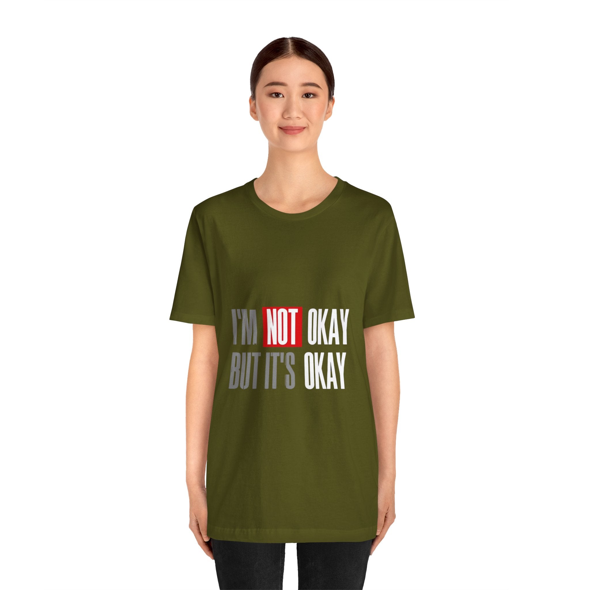 Motivational & Self - Love Unisex Jersey Short Sleeve Tee - 'I'm Not Okay But It's Okay' | Casual Comfort, Mental Health Awareness, Gift for Friends, Self - Care [...] - Metamorphosis Creations