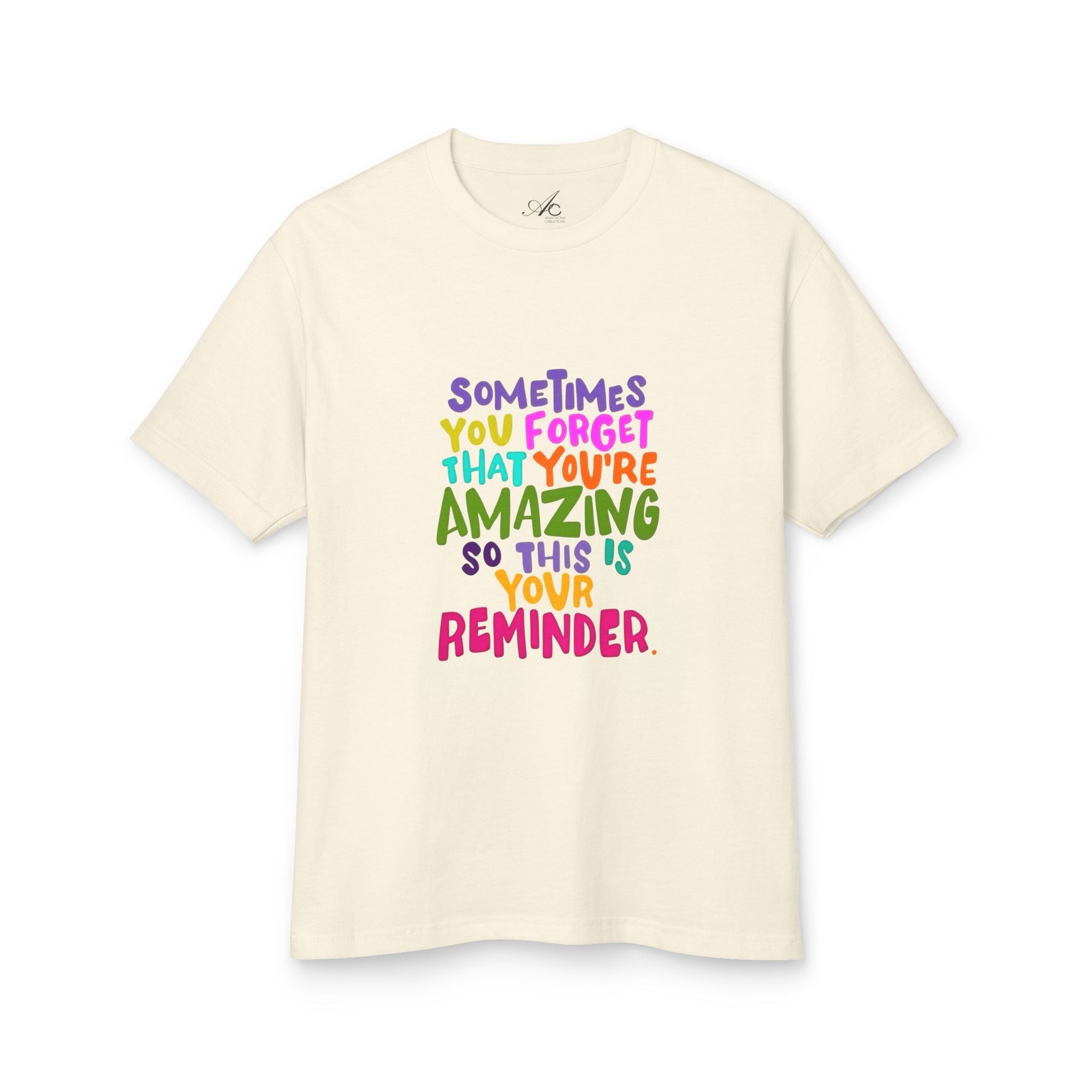 Motivational & Self - Love Unisex Motivational Tee - 'Sometimes You Forget You're Amazing' - Inspirational Gift for Friends, Family, Self - Care, Uplifting Style - Metamorphosis Creations