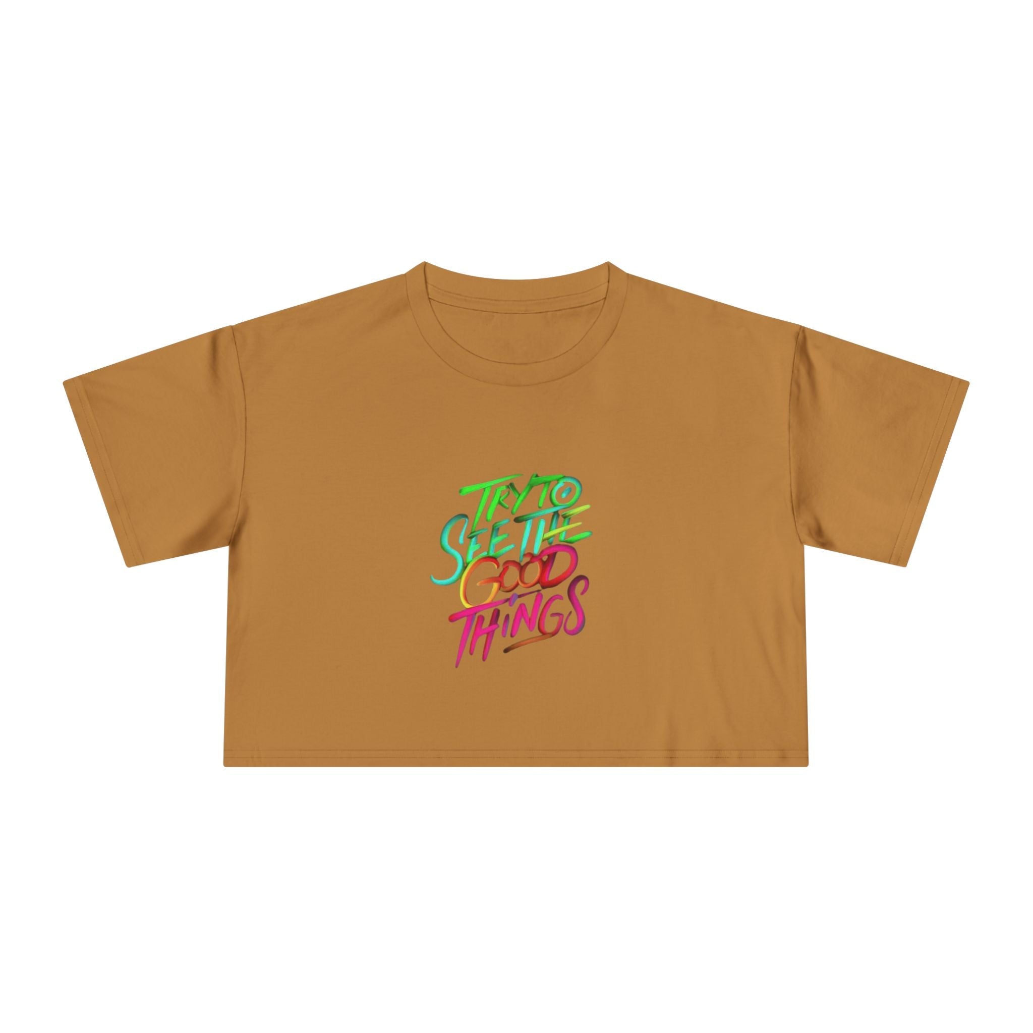 Motivational & Self - Love Women's Crop Tee - 'Try to See the Good Things' | Positive Vibes, Summer Fashion, Gift Idea, Casual Wear, Self - Care - Metamorphosis Creations