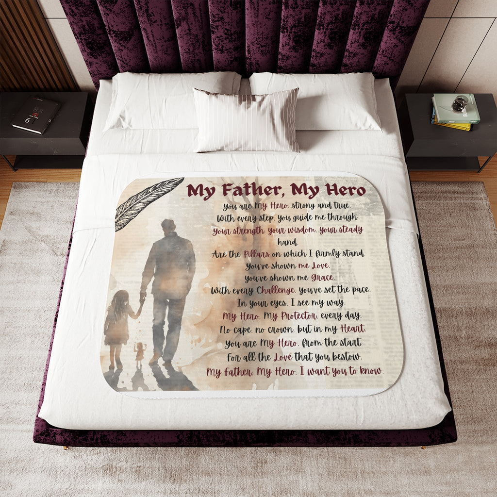 My Father, My Hero Sherpa Blanket - Cozy Gift for Dads, Father's Day, Birthdays, Family Love - Metamorphosis Creations
