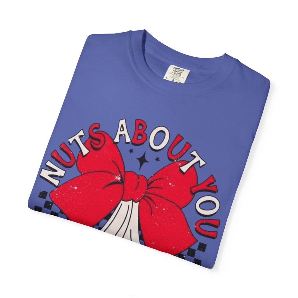 Nuts About You Unisex T-Shirt, Funny Gift, Casual Wear, Valentine's Day, Humorous Tees, Gift for Him/Her - Metamorphosis Creations