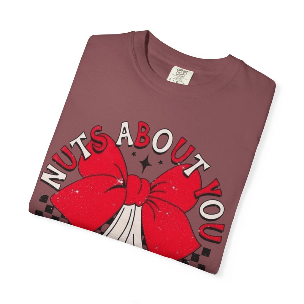 Nuts About You Unisex T-Shirt, Funny Gift, Casual Wear, Valentine's Day, Humorous Tees, Gift for Him/Her - Metamorphosis Creations