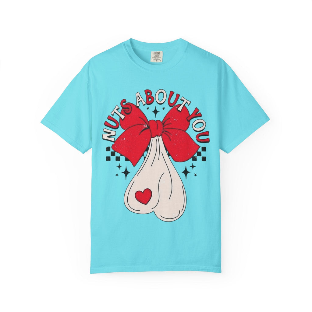 Nuts About You Unisex T-Shirt, Funny Gift, Casual Wear, Valentine's Day, Humorous Tees, Gift for Him/Her - Metamorphosis Creations