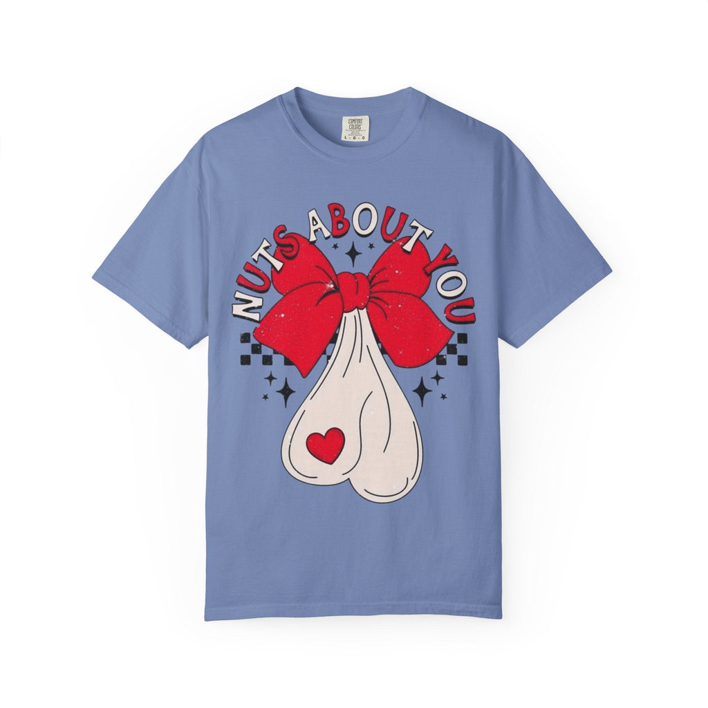 Nuts About You Unisex T-Shirt, Funny Gift, Casual Wear, Valentine's Day, Humorous Tees, Gift for Him/Her - Metamorphosis Creations