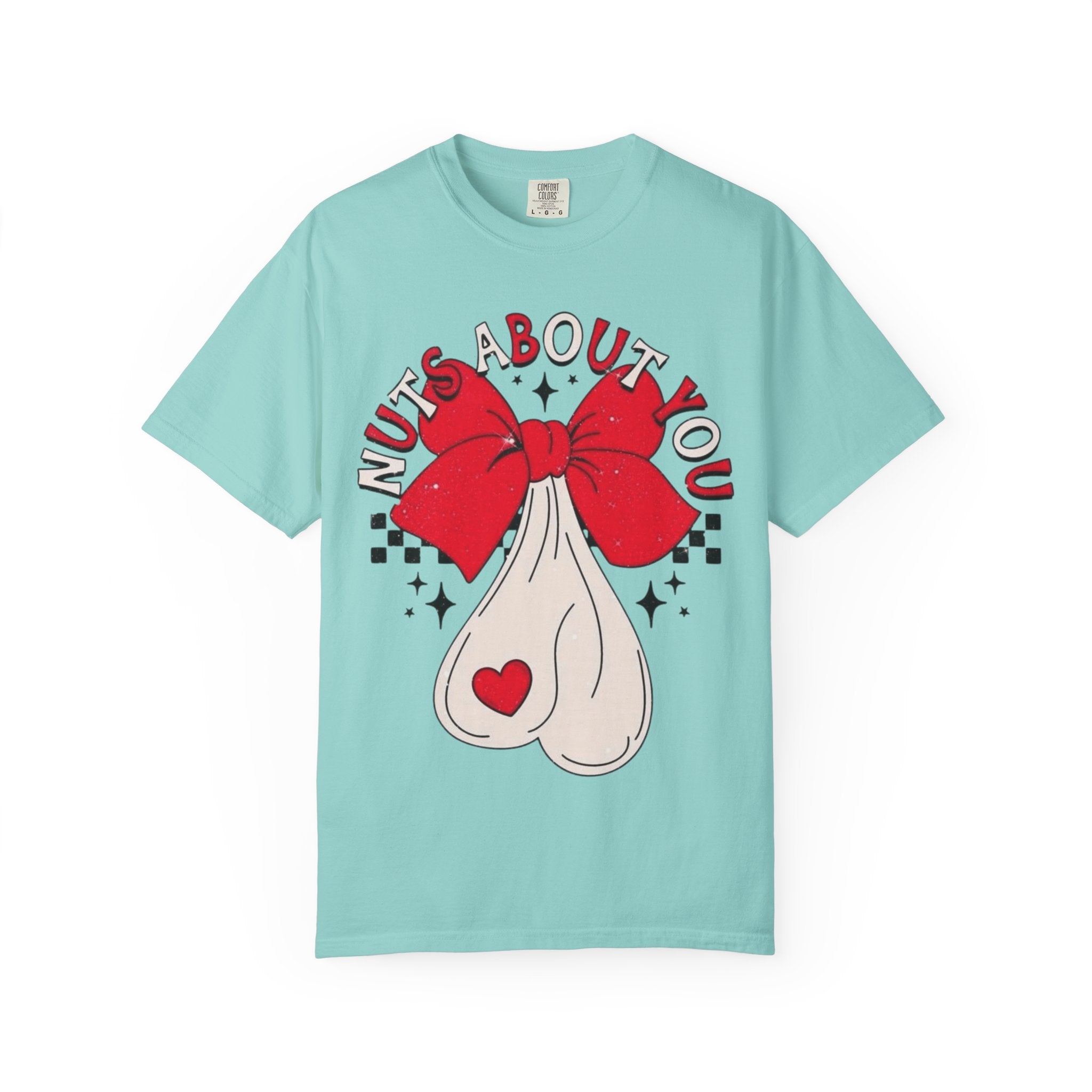 Nuts About You Unisex T-Shirt, Funny Gift, Casual Wear, Valentine's Day, Humorous Tees, Gift for Him/Her - Metamorphosis Creations