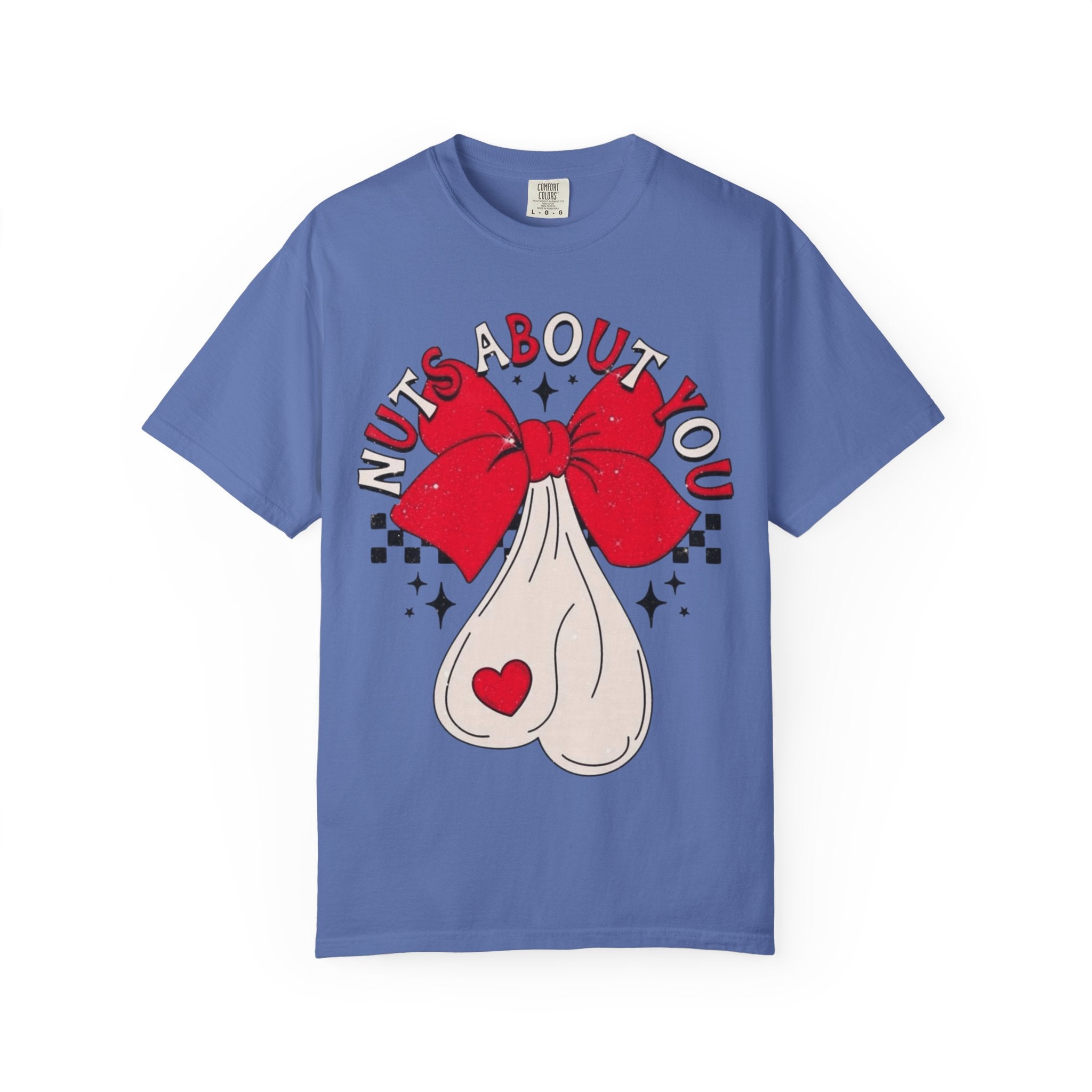 Nuts About You Unisex T-Shirt, Funny Gift, Casual Wear, Valentine's Day, Humorous Tees, Gift for Him/Her - Metamorphosis Creations