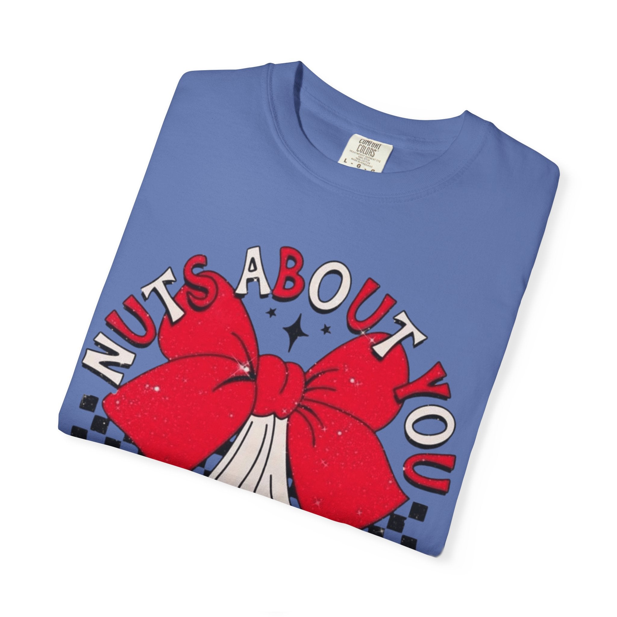 Nuts About You Unisex T-Shirt, Funny Gift, Casual Wear, Valentine's Day, Humorous Tees, Gift for Him/Her - Metamorphosis Creations