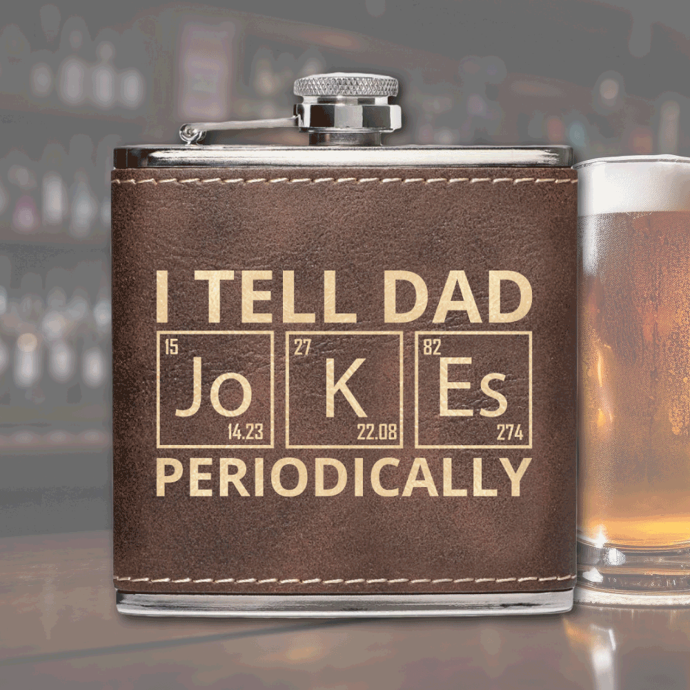 Premium Leather Flask - Dad Jokes - Metamorphosis Creations
