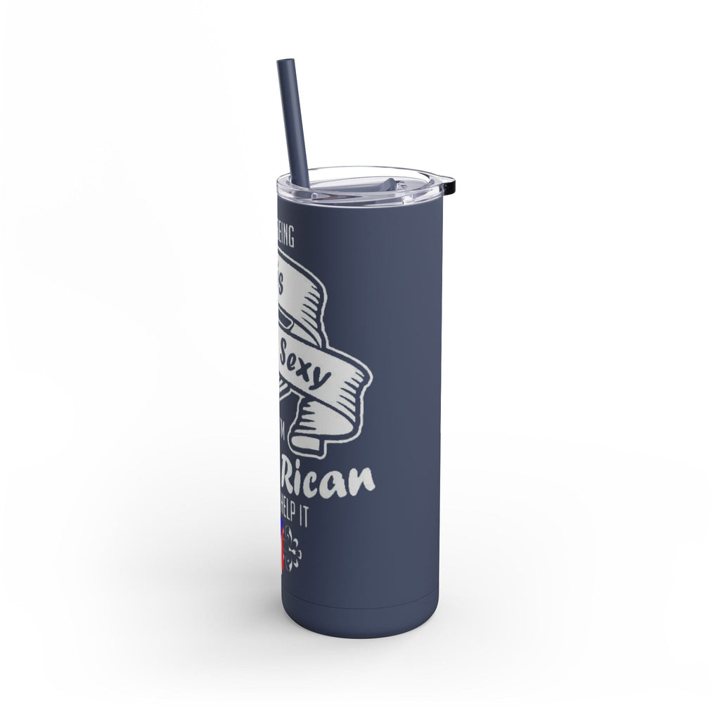 Puerto Rican Pride Skinny Matte Tumbler, 20oz | Perfect Gift for Afro - Latinx, Birthday, BBQ, Celebration, Fun Drinkware - Metamorphosis Creations