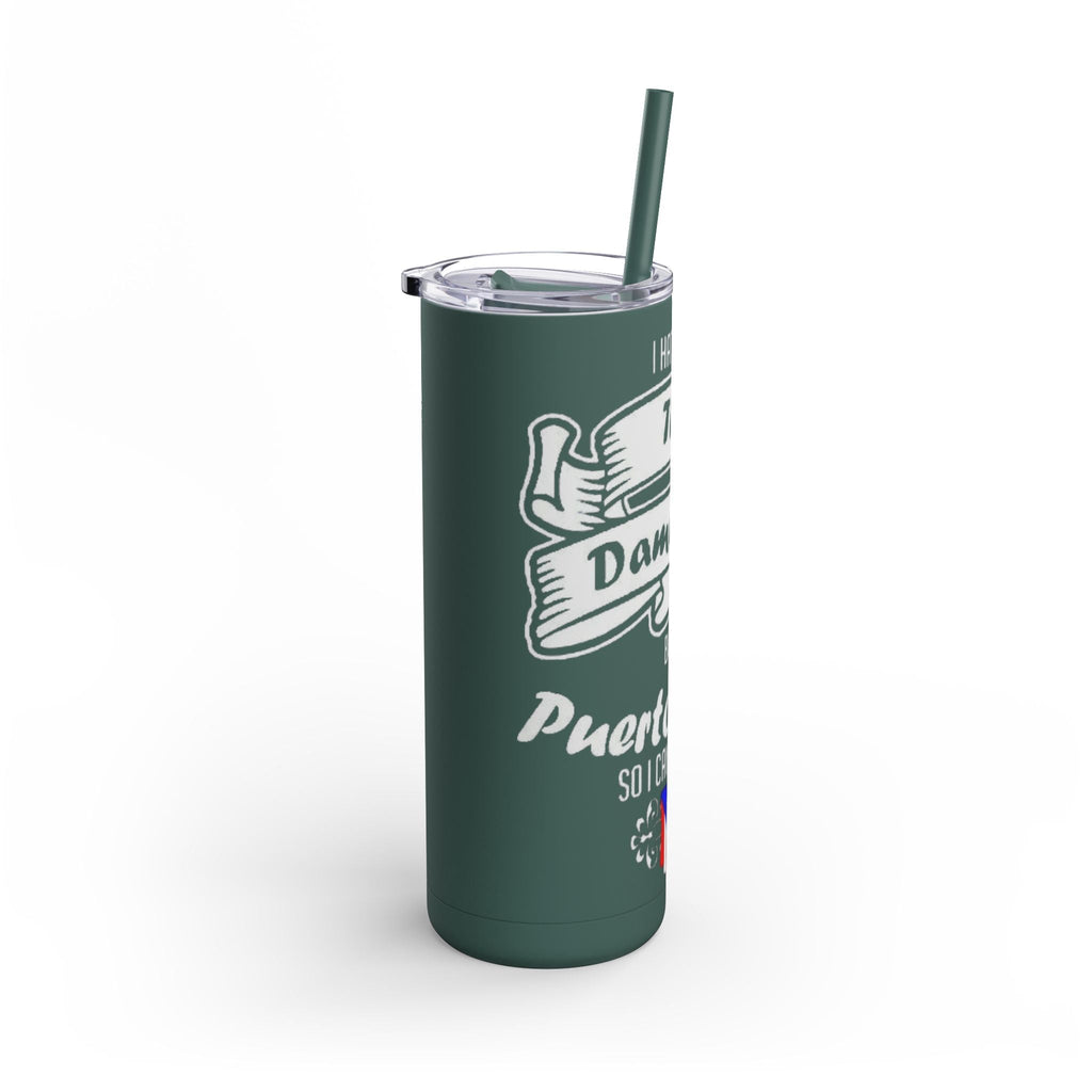 Puerto Rican Pride Skinny Matte Tumbler, 20oz | Perfect Gift for Afro - Latinx, Birthday, BBQ, Celebration, Fun Drinkware - Metamorphosis Creations