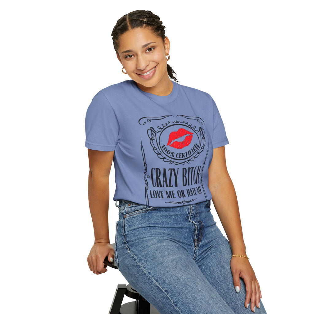 Sarcasm in Style – Funny Graphic Tee" Crazy Bitch Unisex T-Shirt | Fun Casual Wear, Gift for Friends, Birthday Humor Tee, Playful Statement Shirt, - Metamorphosis Creations