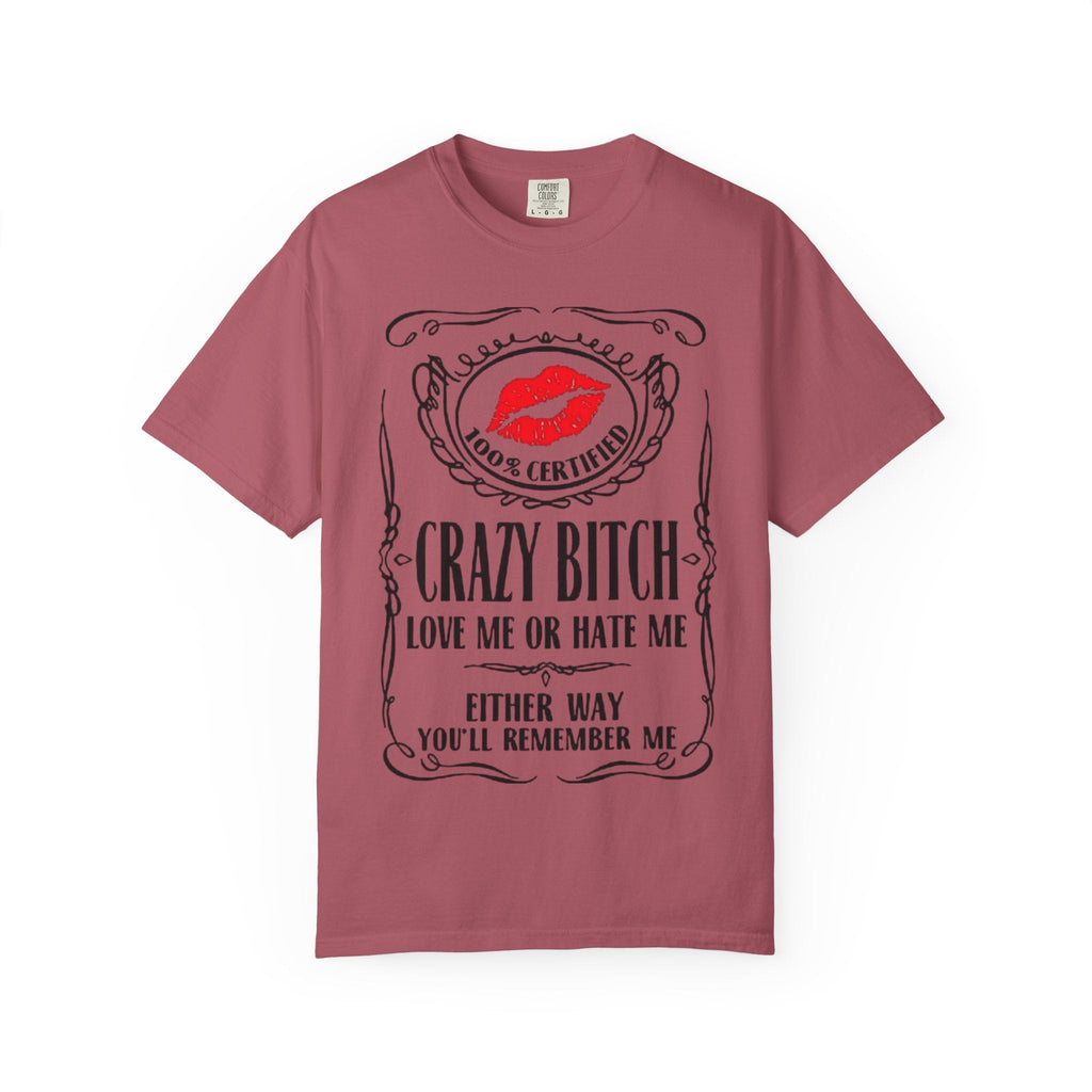 Sarcasm in Style – Funny Graphic Tee" Crazy Bitch Unisex T-Shirt | Fun Casual Wear, Gift for Friends, Birthday Humor Tee, Playful Statement Shirt, - Metamorphosis Creations