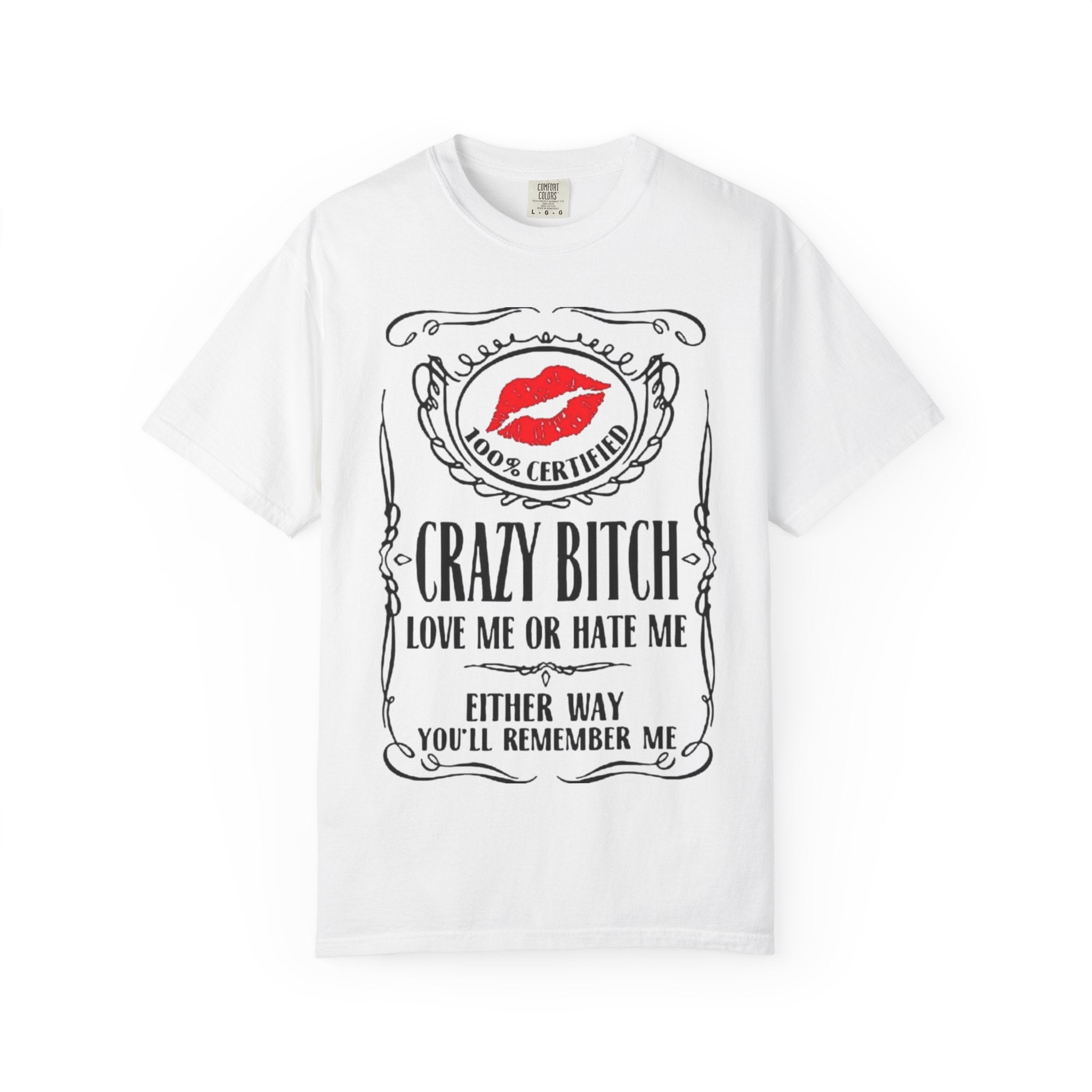 Sarcasm in Style – Funny Graphic Tee" Crazy Bitch Unisex T-Shirt | Fun Casual Wear, Gift for Friends, Birthday Humor Tee, Playful Statement Shirt, - Metamorphosis Creations