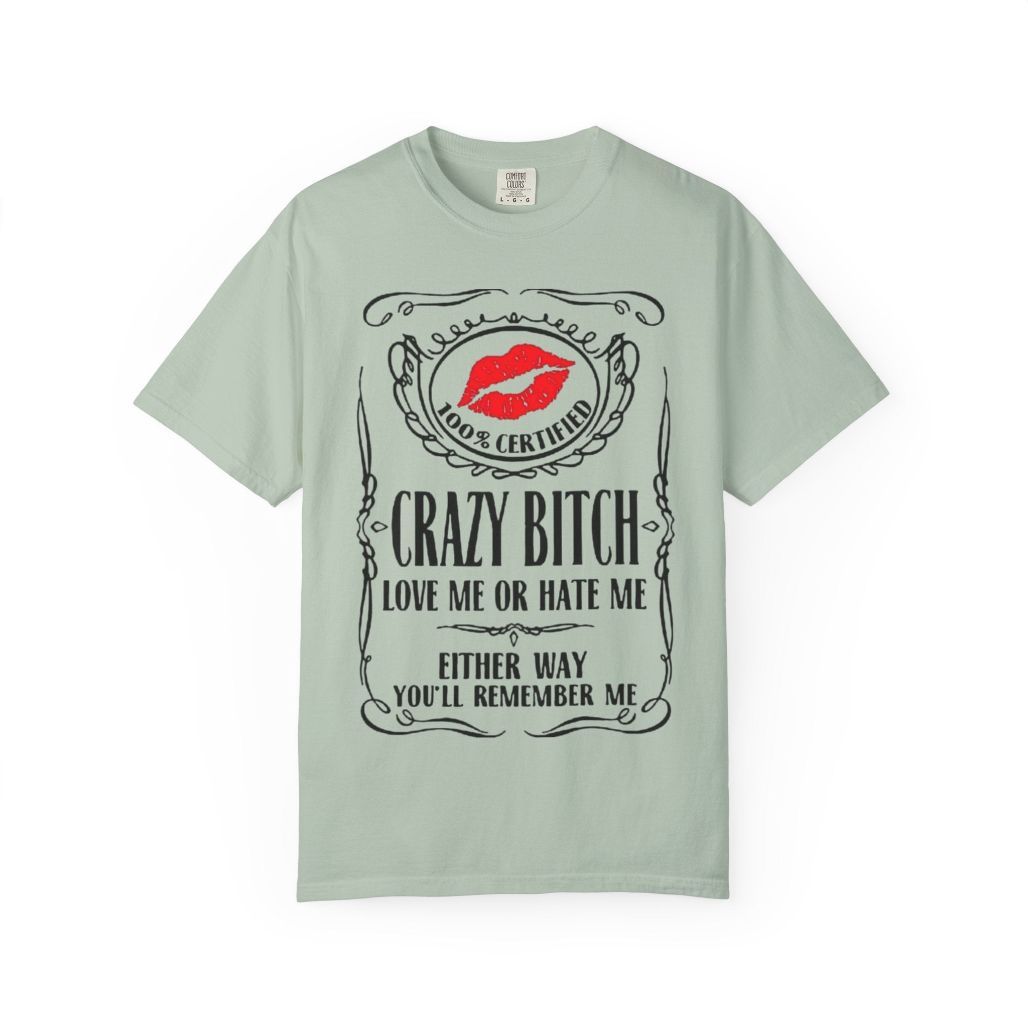 Sarcasm in Style – Funny Graphic Tee" Crazy Bitch Unisex T-Shirt | Fun Casual Wear, Gift for Friends, Birthday Humor Tee, Playful Statement Shirt, - Metamorphosis Creations