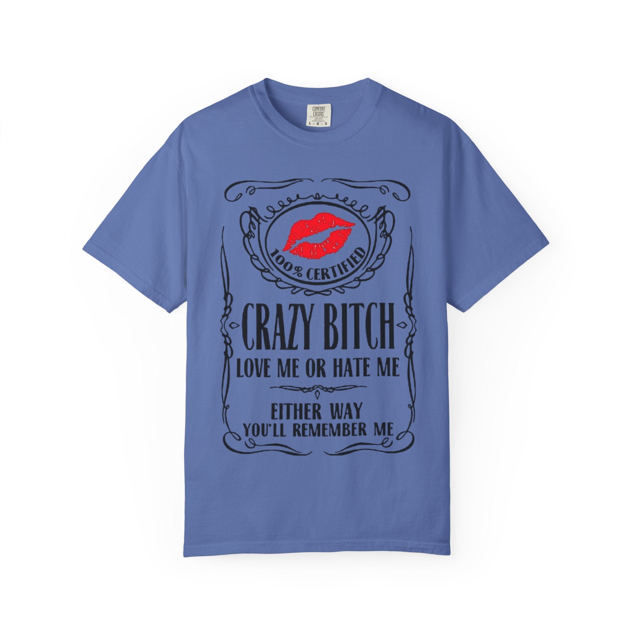 Sarcasm in Style – Funny Graphic Tee" Crazy Bitch Unisex T-Shirt | Fun Casual Wear, Gift for Friends, Birthday Humor Tee, Playful Statement Shirt, - Metamorphosis Creations