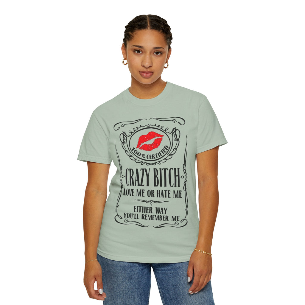 Sarcasm in Style – Funny Graphic Tee" Crazy Bitch Unisex T-Shirt | Fun Casual Wear, Gift for Friends, Birthday Humor Tee, Playful Statement Shirt, - Metamorphosis Creations