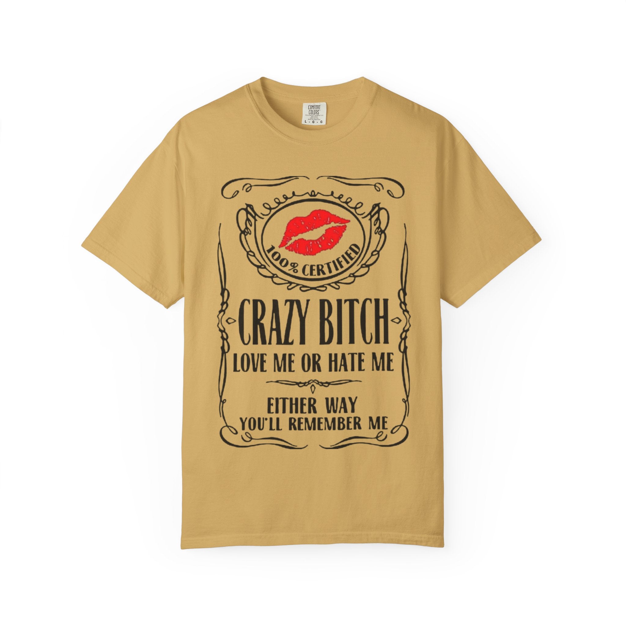 Sarcasm in Style – Funny Graphic Tee" Crazy Bitch Unisex T-Shirt | Fun Casual Wear, Gift for Friends, Birthday Humor Tee, Playful Statement Shirt, - Metamorphosis Creations