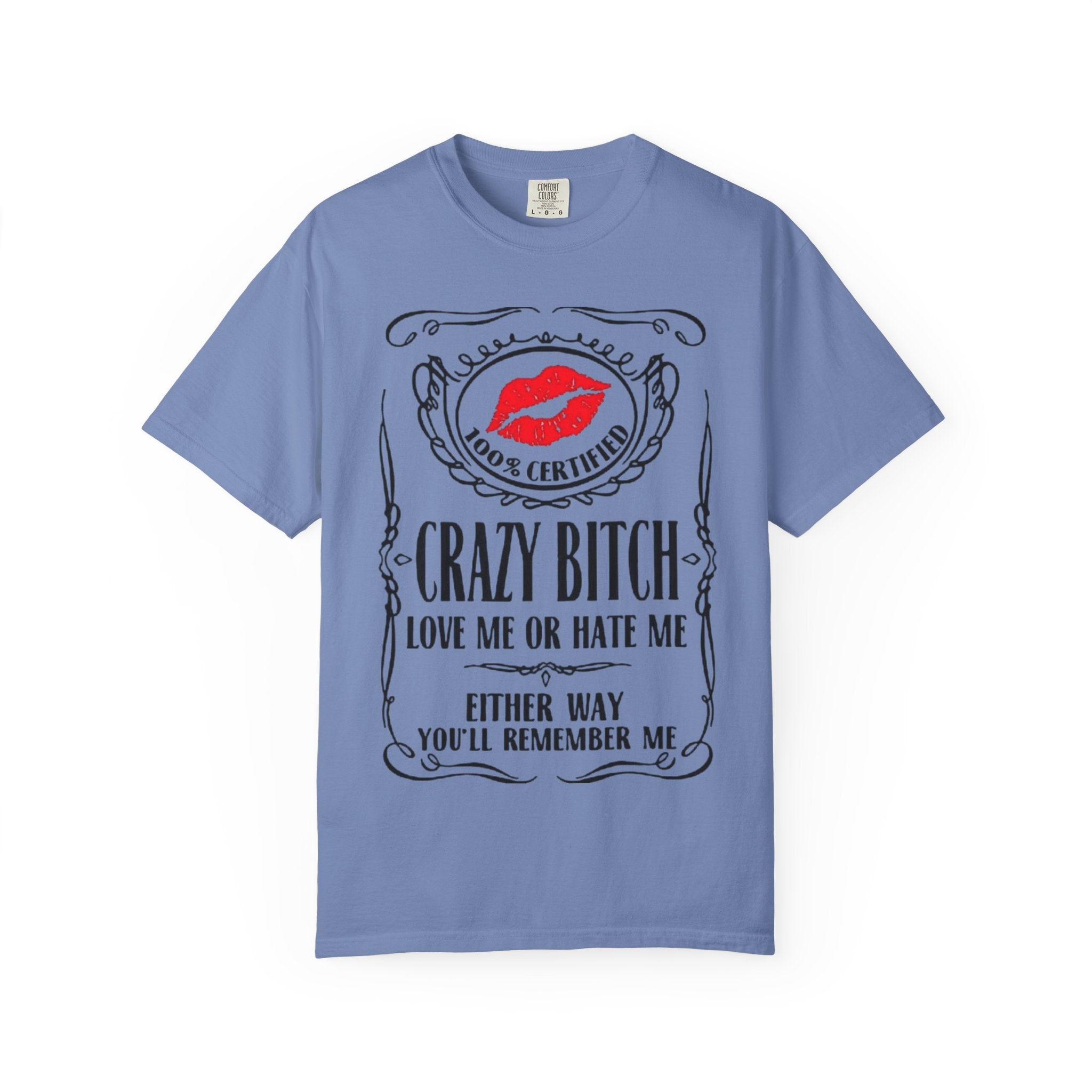 Sarcasm in Style – Funny Graphic Tee" Crazy Bitch Unisex T-Shirt | Fun Casual Wear, Gift for Friends, Birthday Humor Tee, Playful Statement Shirt, - Metamorphosis Creations