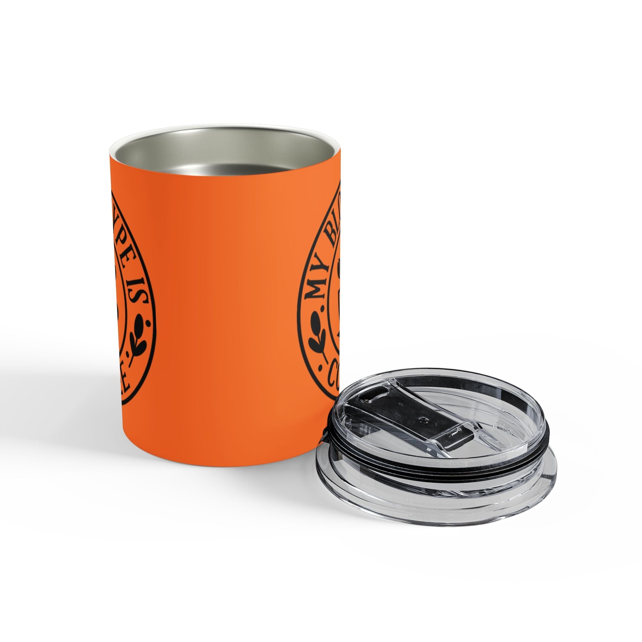 Sip in Style Coffee Lover's Tumbler | My Blood Type is Coffee | Perfect for Gift, Travel Mug, Daily Use, Fall Vibes, Kitchen Decor - Metamorphosis Creations