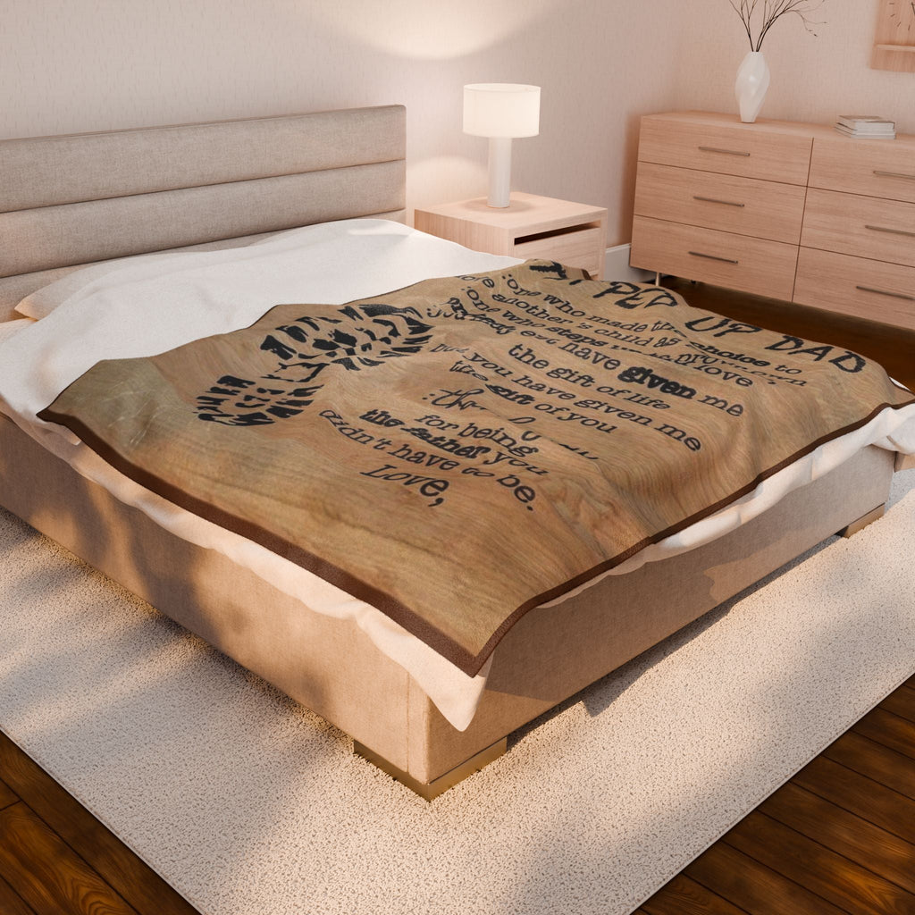 Stepped Up Dad Velveteen Plush Blanket - Cozy Gift for Father's Day, Dad's Birthday, or Any Occasion, Meaningful Keepsake, Soft Throw - Metamorphosis Creations