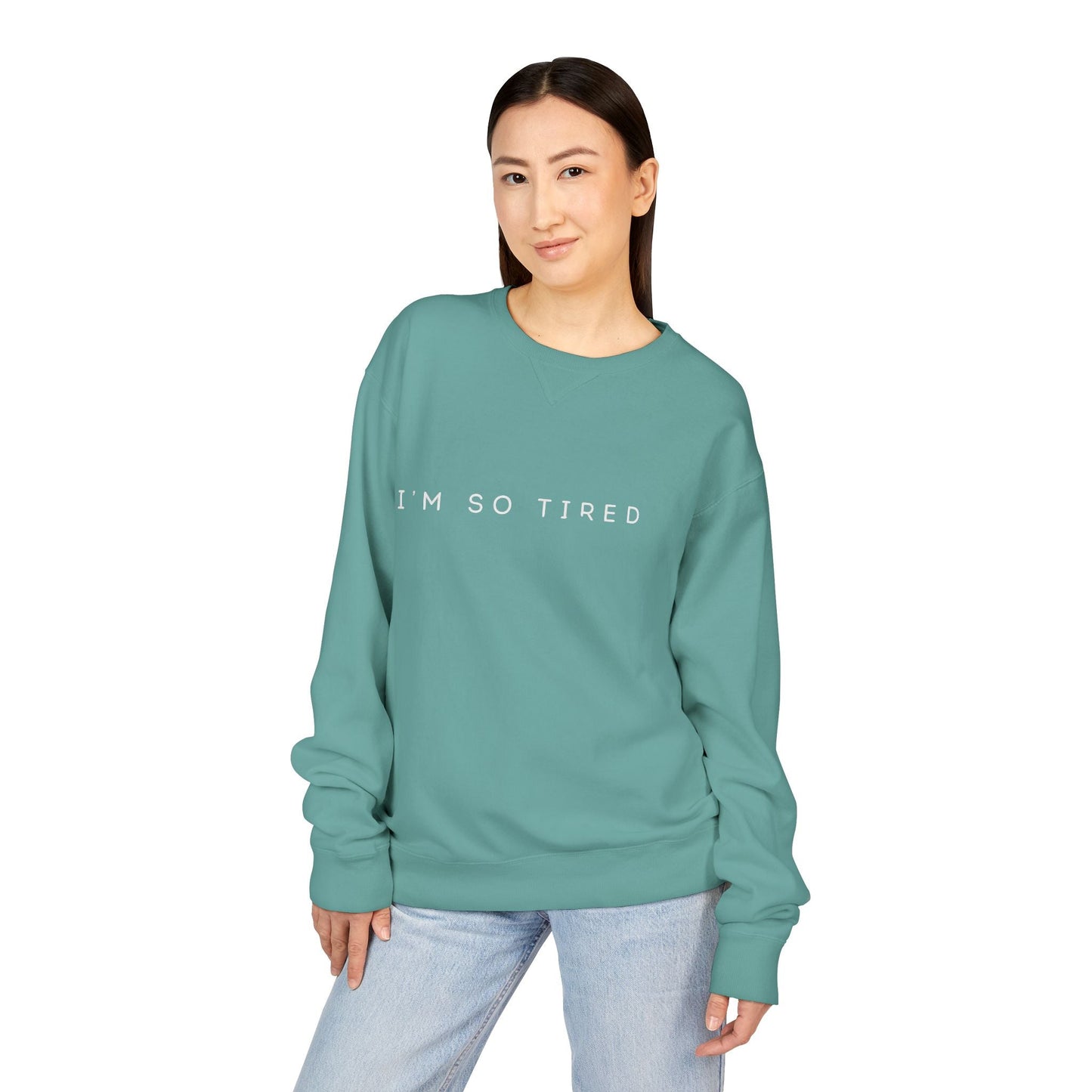 Unisex Cozy Sweatshirt - "I'm So Tired" - Perfect for Relaxing, Gift for Friends, Casual Wear, Self - Care, Lazy Days - Metamorphosis Creations