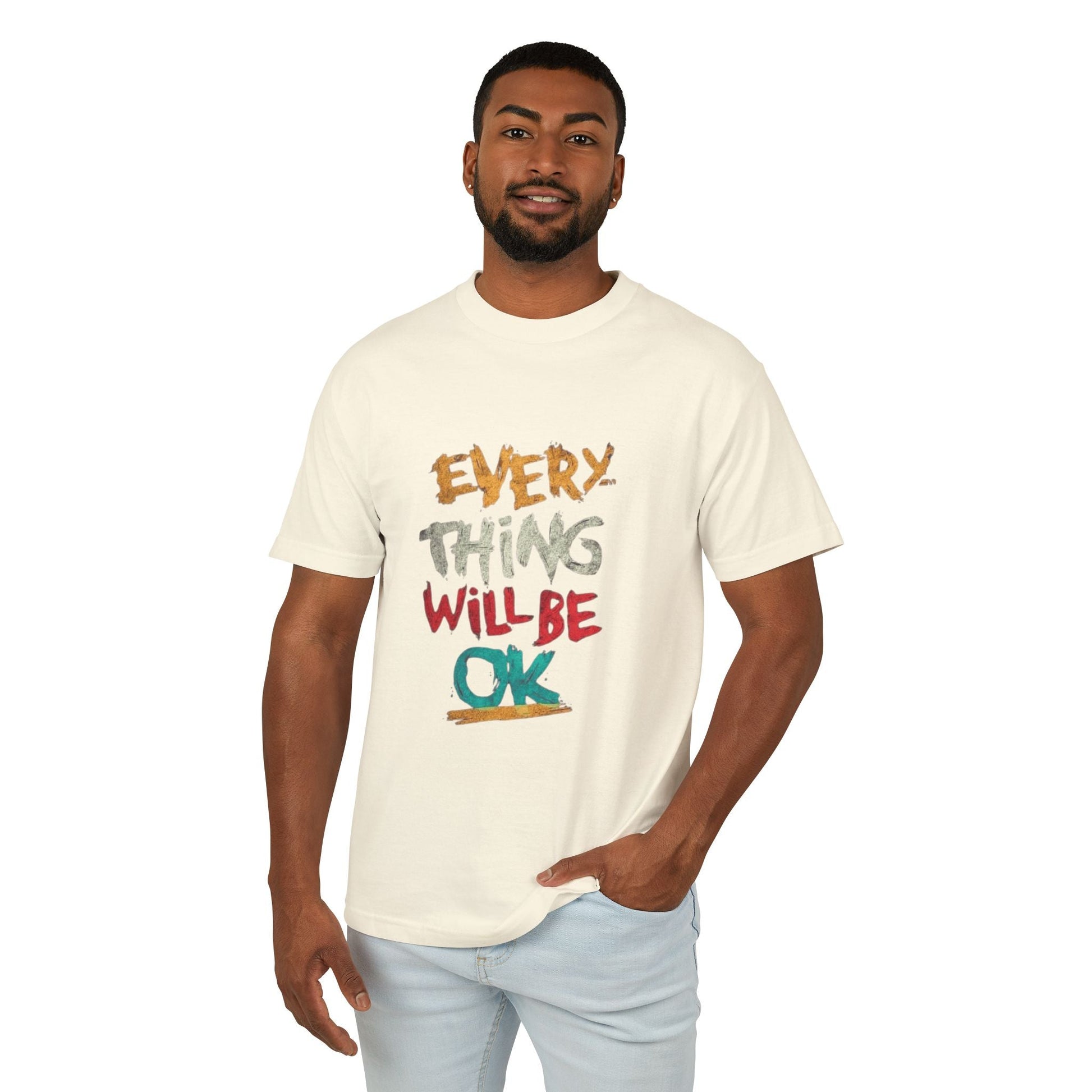 Unisex Heavyweight Tee - 'Everything Will Be OK' Inspirational Shirt, Cozy Cotton Top, Positive Quote Apparel, Gift for Friends, [...] - Metamorphosis Creations