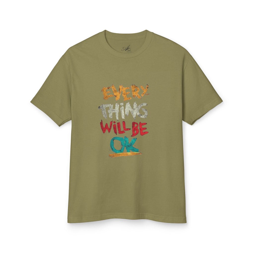 Unisex Heavyweight Tee - 'Everything Will Be OK' Inspirational Shirt, Cozy Cotton Top, Positive Quote Apparel, Gift for Friends, [...] - Metamorphosis Creations