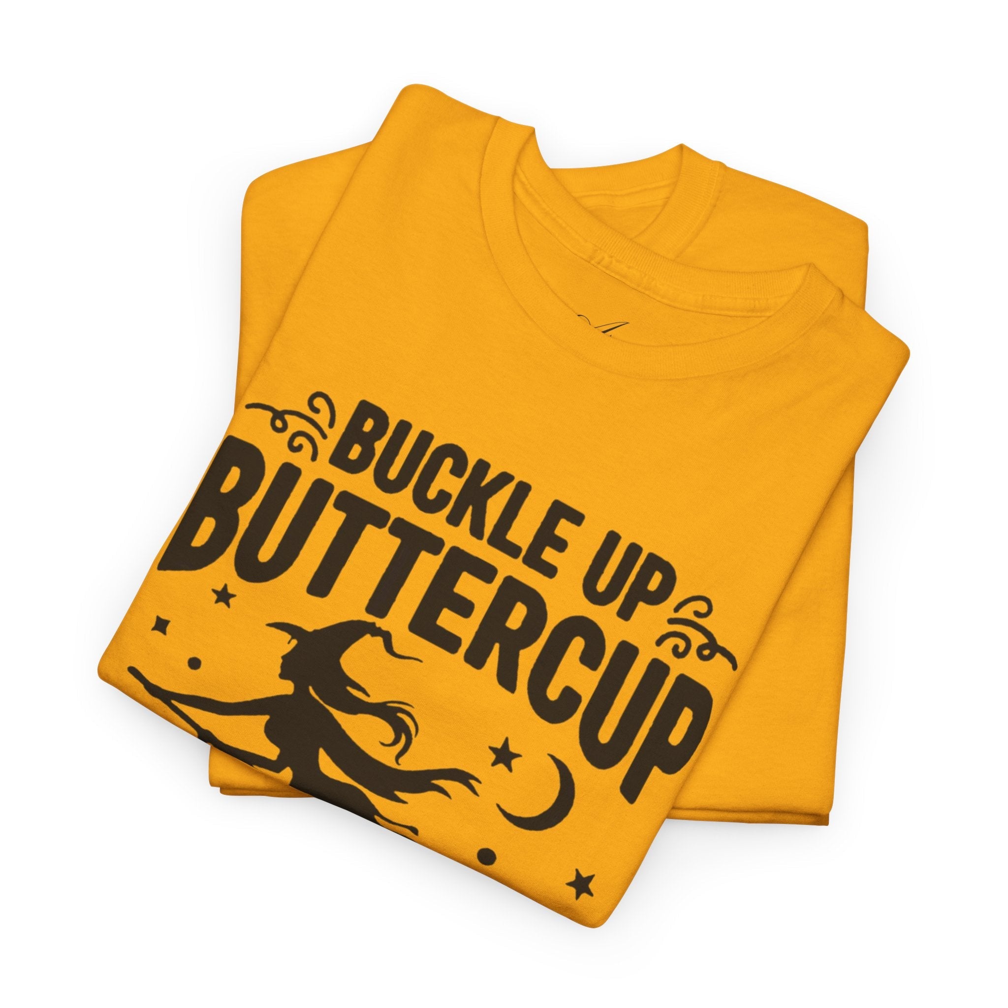 Witchy Humor Tee - Buckle Up Buttercup, Unisex Heavy Cotton Tee, Halloween Shirt, Casual Wear, Gift for Her, Funny T-Shirt - Metamorphosis Creations