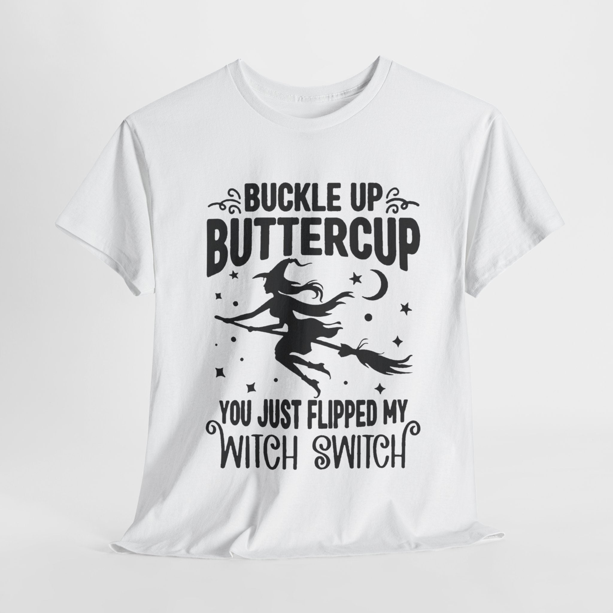 Witchy Humor Tee - Buckle Up Buttercup, Unisex Heavy Cotton Tee, Halloween Shirt, Casual Wear, Gift for Her, Funny T-Shirt - Metamorphosis Creations