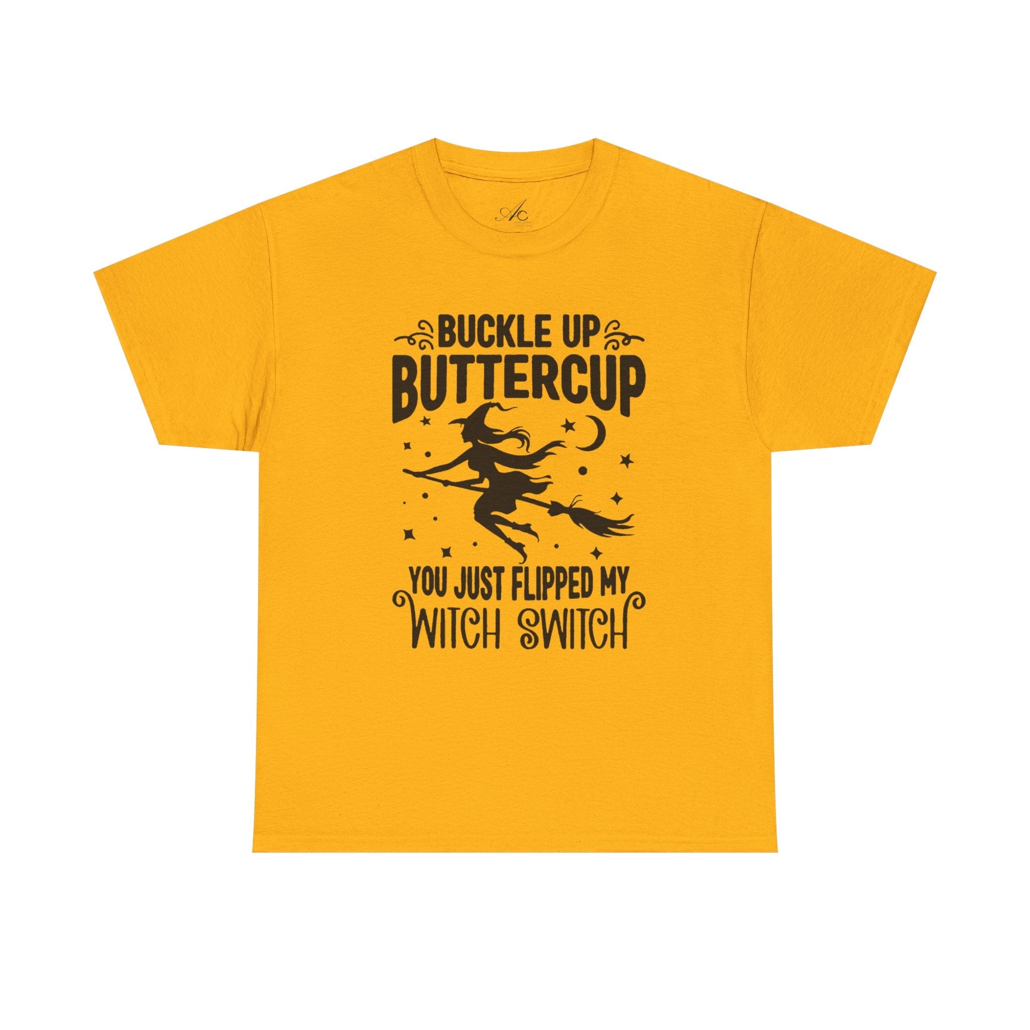 Witchy Humor Tee - Buckle Up Buttercup, Unisex Heavy Cotton Tee, Halloween Shirt, Casual Wear, Gift for Her, Funny T-Shirt - Metamorphosis Creations