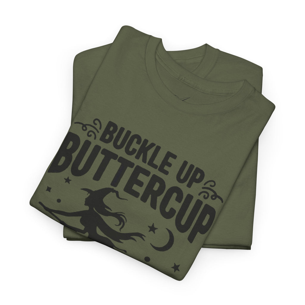 Witchy Humor Tee - Buckle Up Buttercup, Unisex Heavy Cotton Tee, Halloween Shirt, Casual Wear, Gift for Her, Funny T-Shirt - Metamorphosis Creations