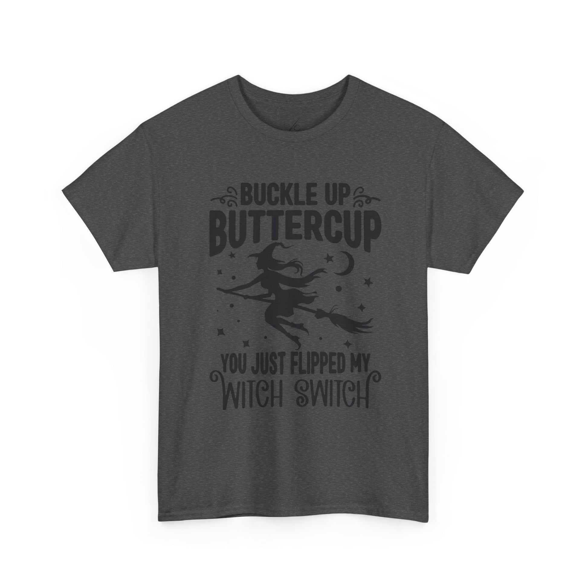 Witchy Humor Tee - Buckle Up Buttercup, Unisex Heavy Cotton Tee, Halloween Shirt, Casual Wear, Gift for Her, Funny T-Shirt - Metamorphosis Creations