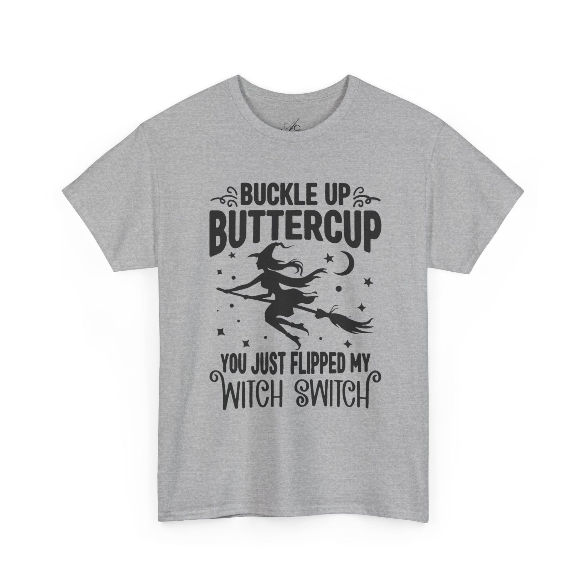 Witchy Humor Tee - Buckle Up Buttercup, Unisex Heavy Cotton Tee, Halloween Shirt, Casual Wear, Gift for Her, Funny T-Shirt - Metamorphosis Creations
