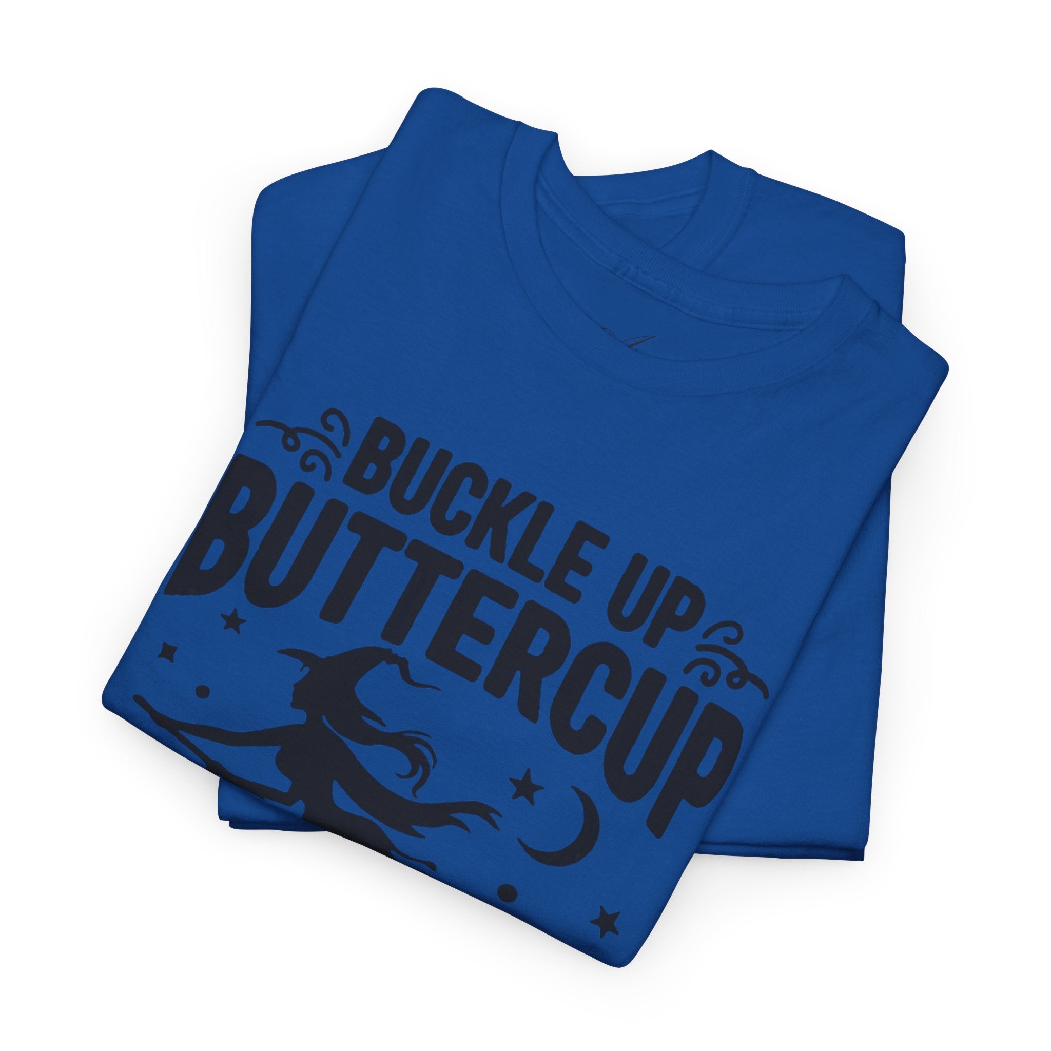 Witchy Humor Tee - Buckle Up Buttercup, Unisex Heavy Cotton Tee, Halloween Shirt, Casual Wear, Gift for Her, Funny T-Shirt - Metamorphosis Creations
