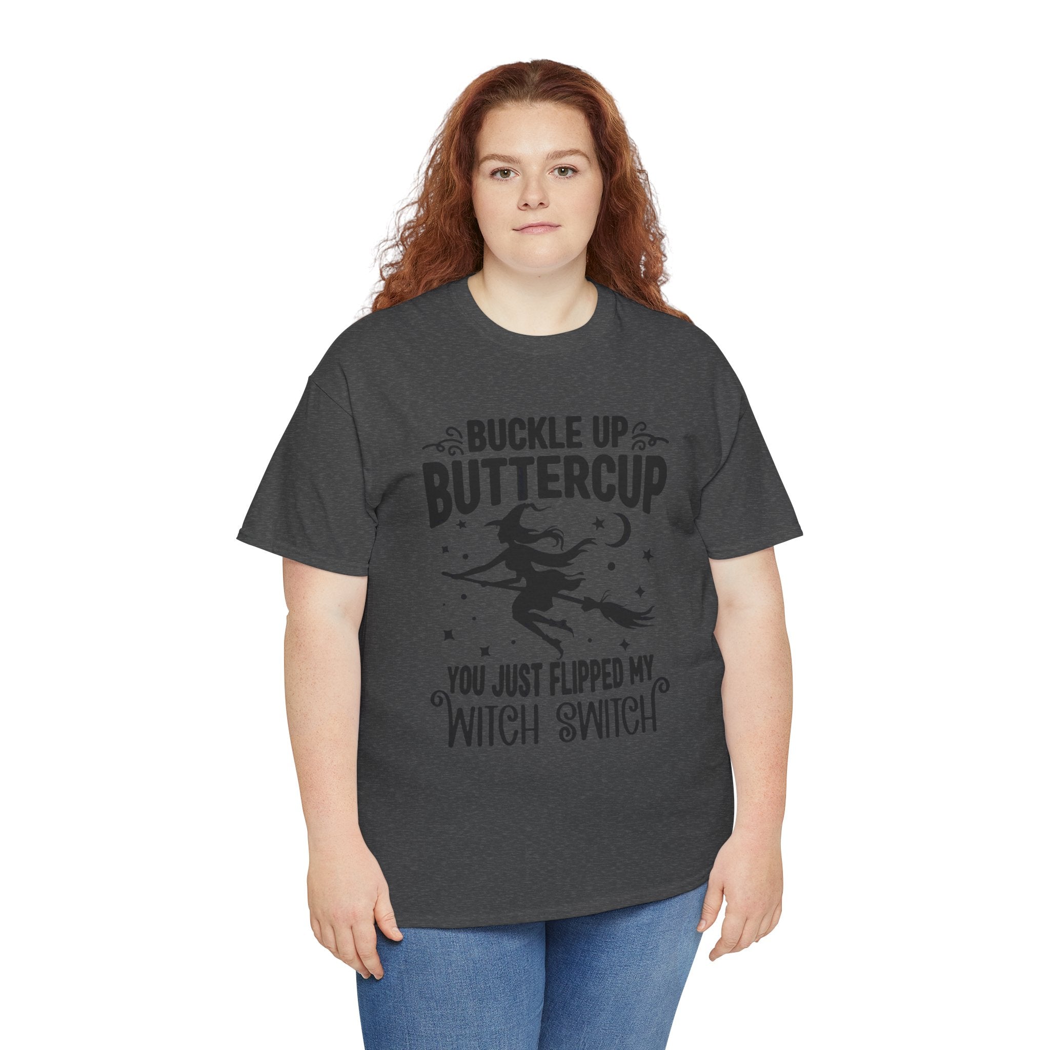 Witchy Humor Tee - Buckle Up Buttercup, Unisex Heavy Cotton Tee, Halloween Shirt, Casual Wear, Gift for Her, Funny T-Shirt - Metamorphosis Creations