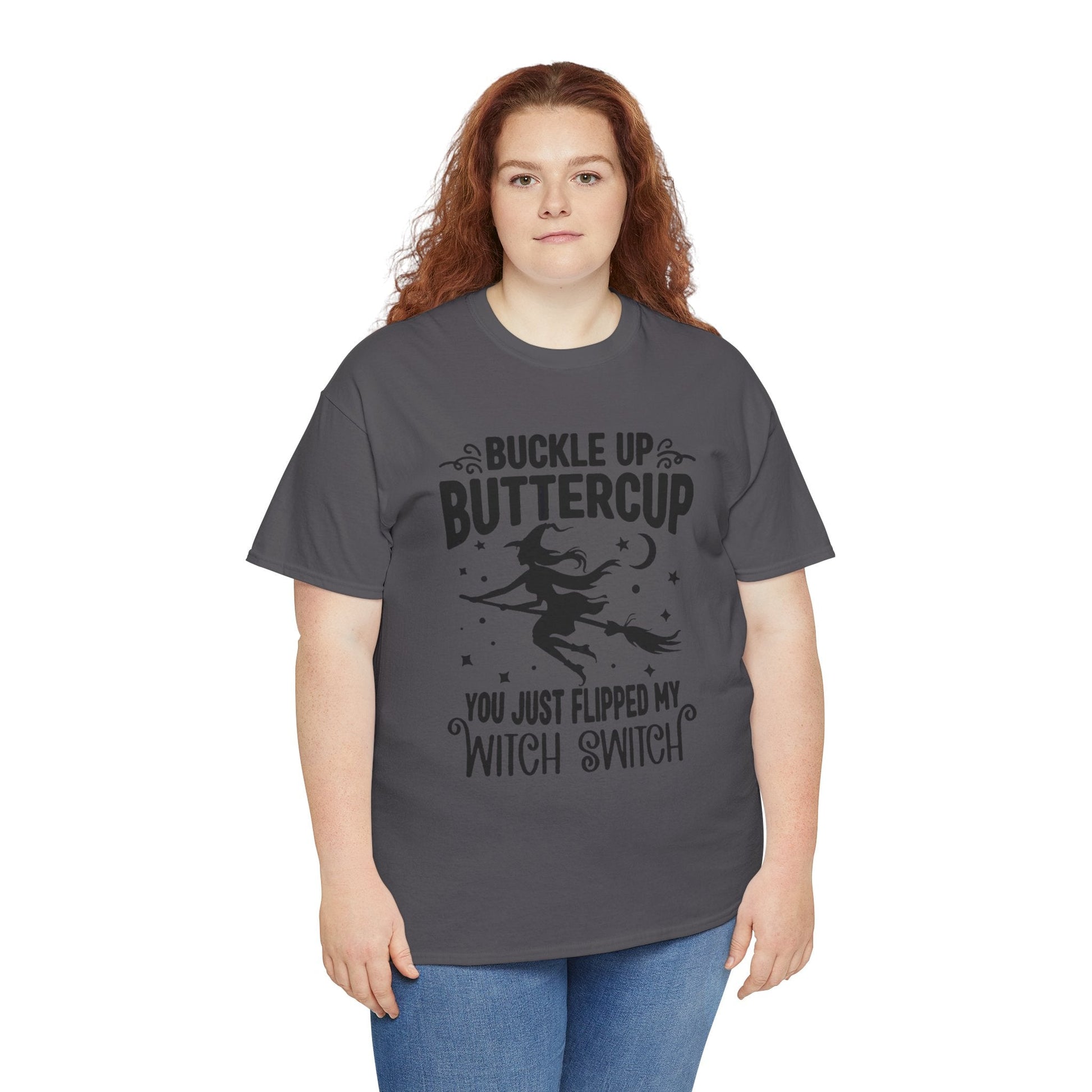 Witchy Humor Tee - Buckle Up Buttercup, Unisex Heavy Cotton Tee, Halloween Shirt, Casual Wear, Gift for Her, Funny T-Shirt - Metamorphosis Creations