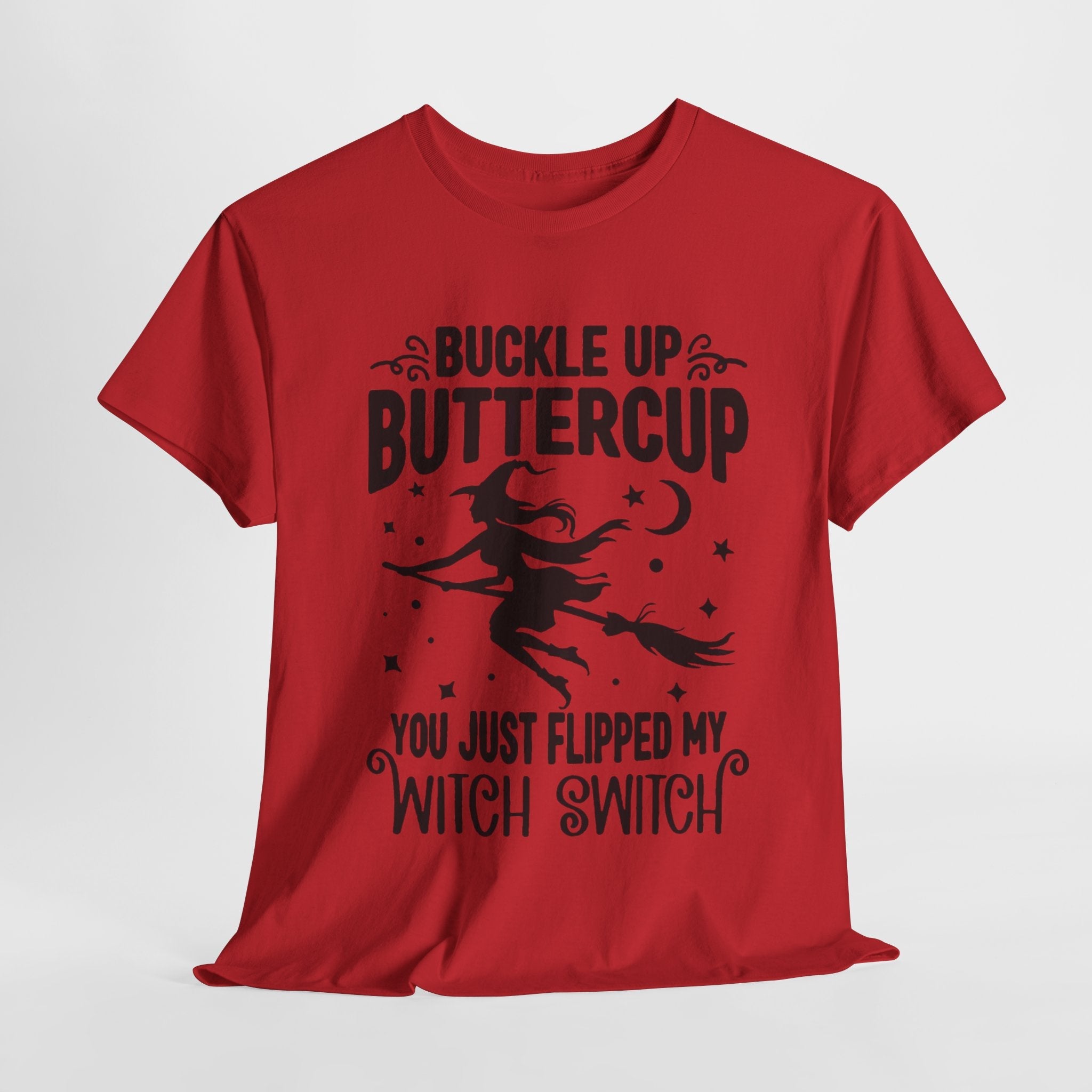 Witchy Humor Tee - Buckle Up Buttercup, Unisex Heavy Cotton Tee, Halloween Shirt, Casual Wear, Gift for Her, Funny T-Shirt - Metamorphosis Creations