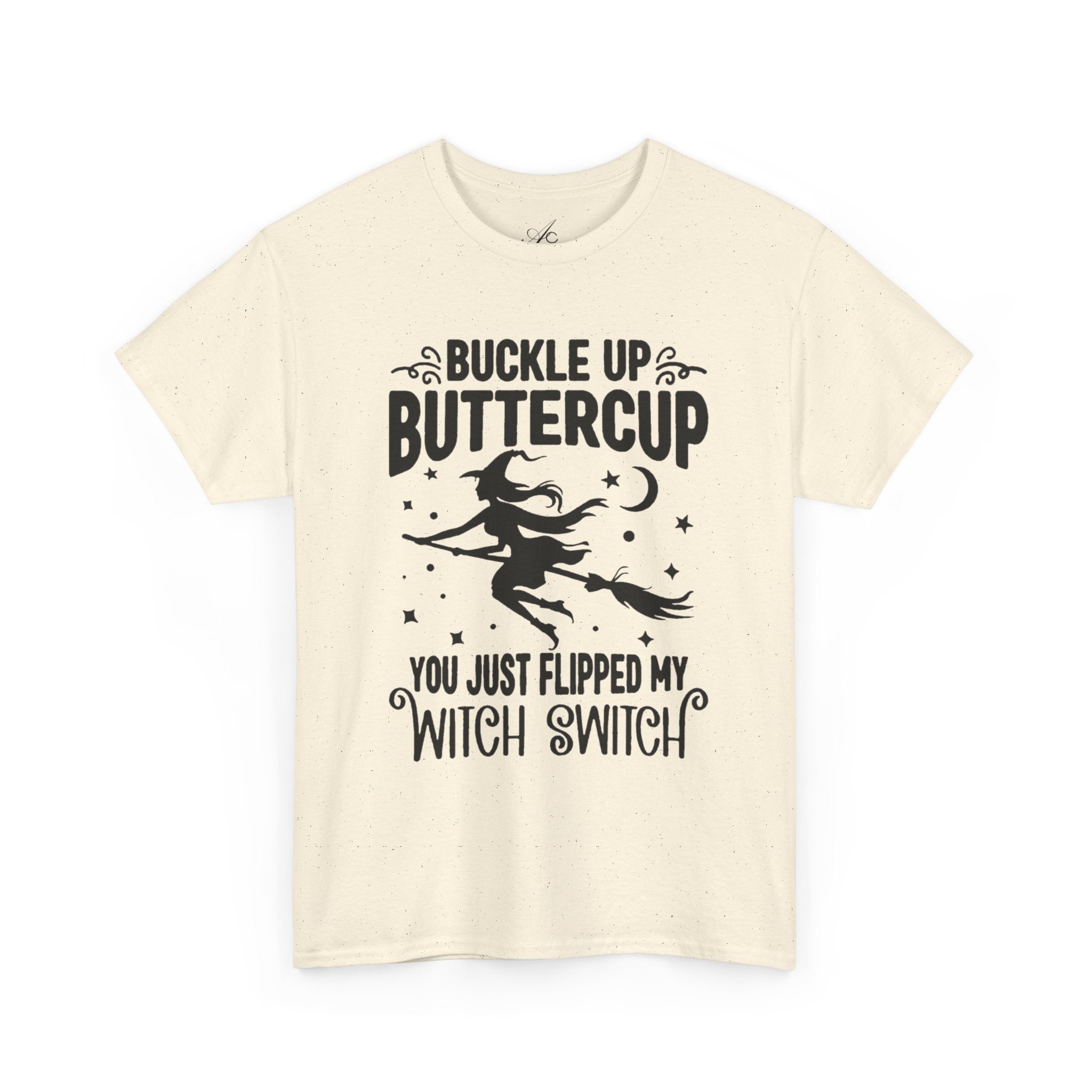 Witchy Humor Tee - Buckle Up Buttercup, Unisex Heavy Cotton Tee, Halloween Shirt, Casual Wear, Gift for Her, Funny T-Shirt - Metamorphosis Creations
