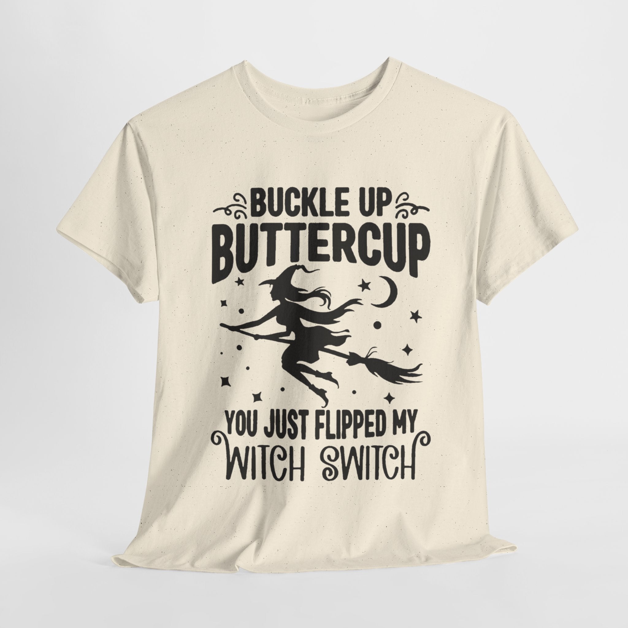 Witchy Humor Tee - Buckle Up Buttercup, Unisex Heavy Cotton Tee, Halloween Shirt, Casual Wear, Gift for Her, Funny T-Shirt - Metamorphosis Creations