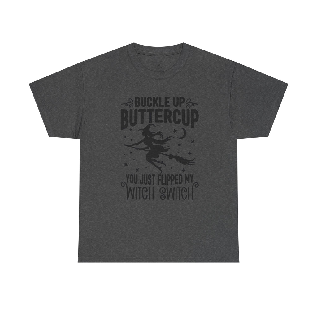 Witchy Humor Tee - Buckle Up Buttercup, Unisex Heavy Cotton Tee, Halloween Shirt, Casual Wear, Gift for Her, Funny T-Shirt - Metamorphosis Creations