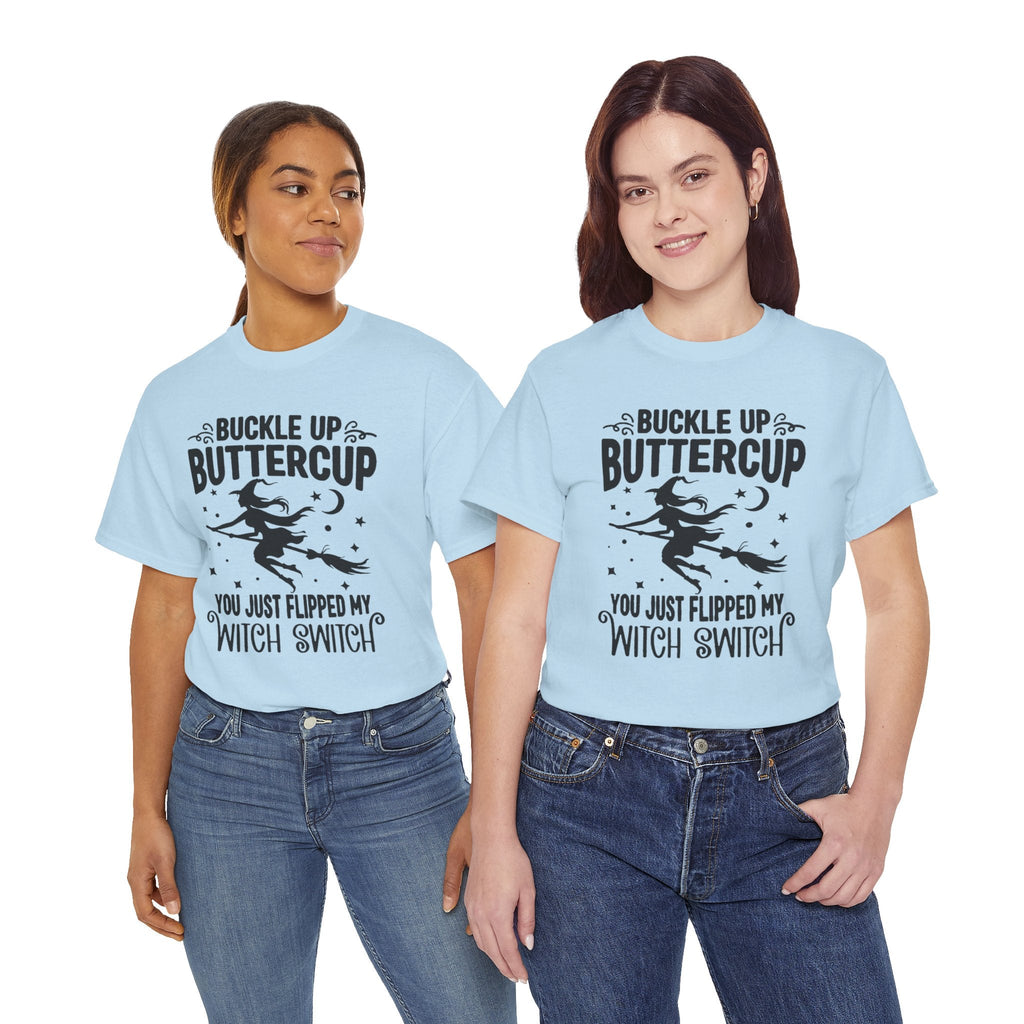 Witchy Humor Tee - Buckle Up Buttercup, Unisex Heavy Cotton Tee, Halloween Shirt, Casual Wear, Gift for Her, Funny T-Shirt - Metamorphosis Creations