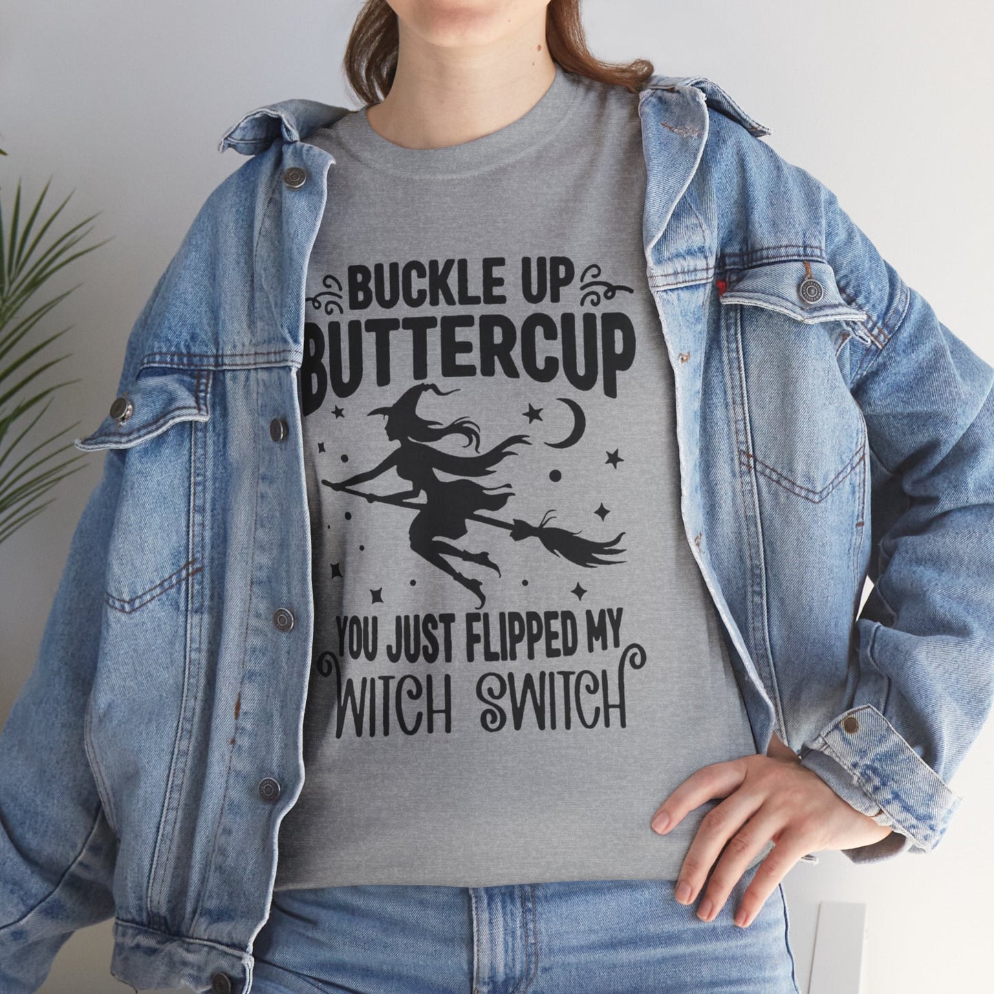 Witchy Humor Tee - Buckle Up Buttercup, Unisex Heavy Cotton Tee, Halloween Shirt, Casual Wear, Gift for Her, Funny T-Shirt - Metamorphosis Creations