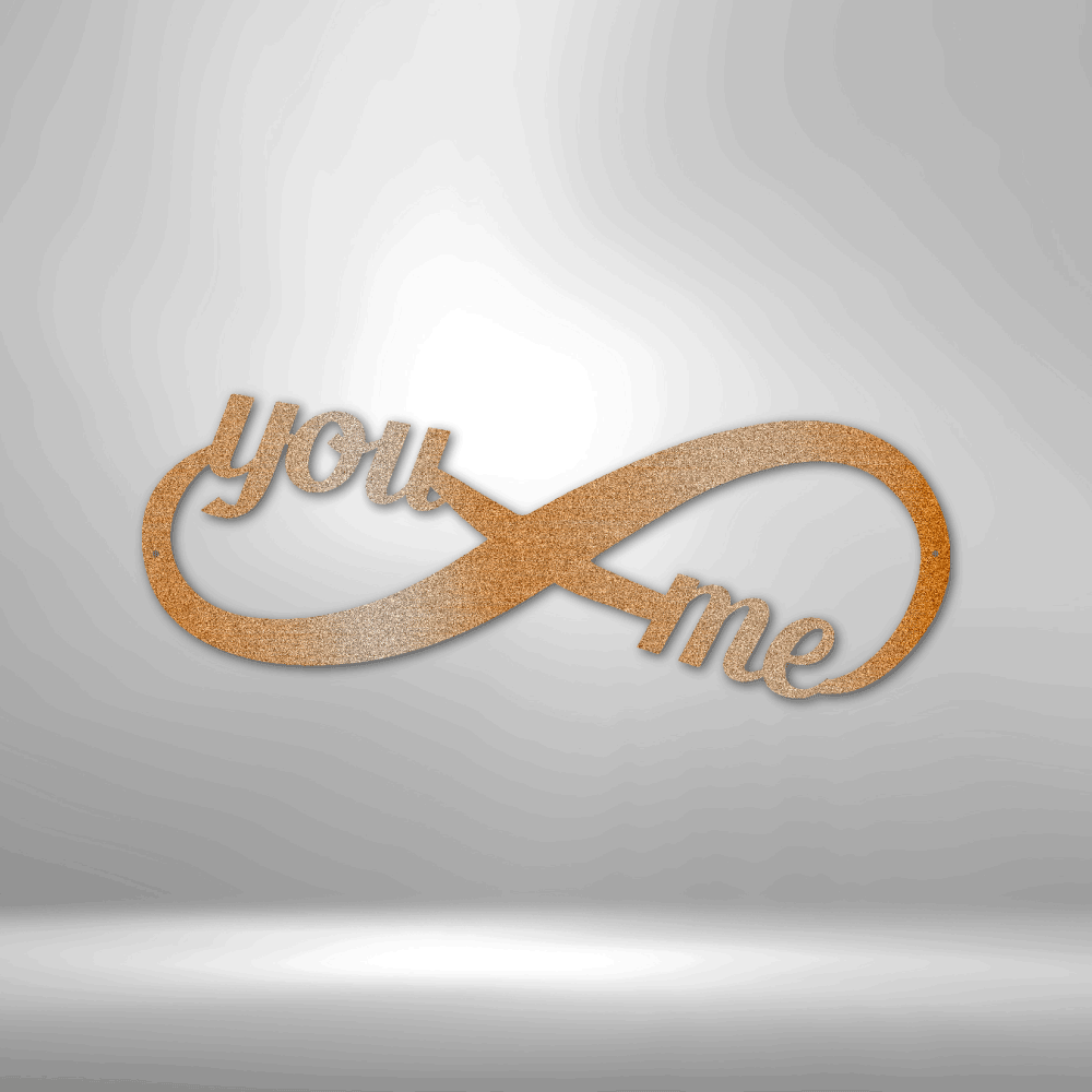 You and Me Infinity - Steel Sign - Metamorphosis Creations