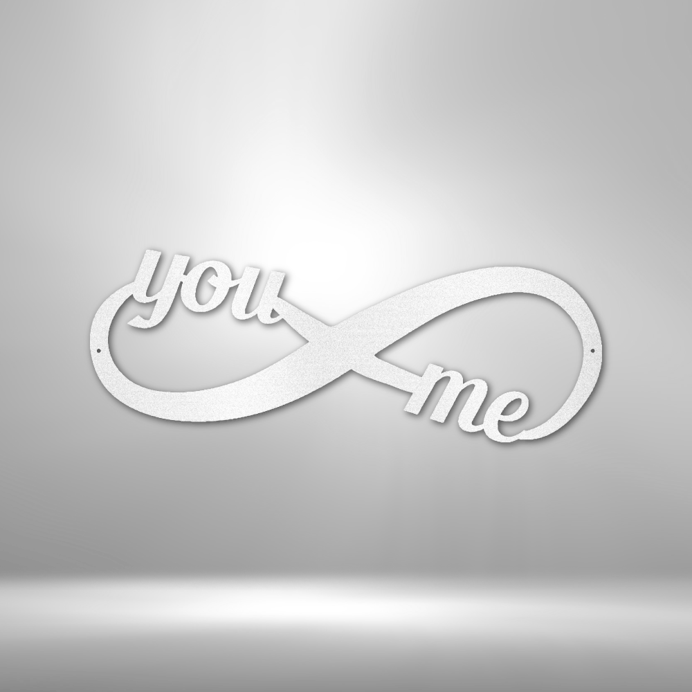 You and Me Infinity - Steel Sign - Metamorphosis Creations